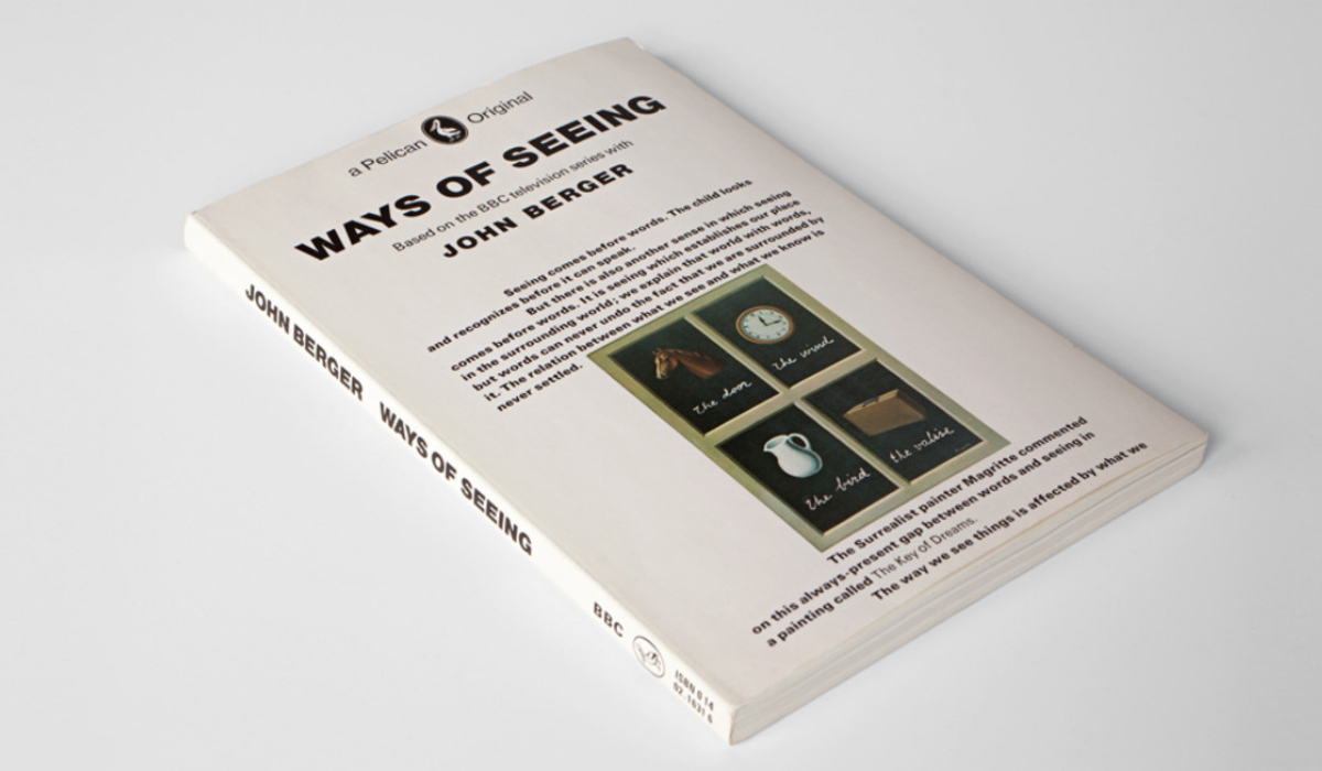 Ways of Seeing – John Berger