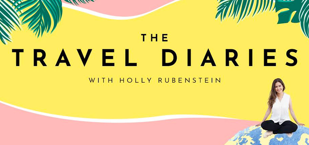 The Travel Diaries - Holly Rubenstein