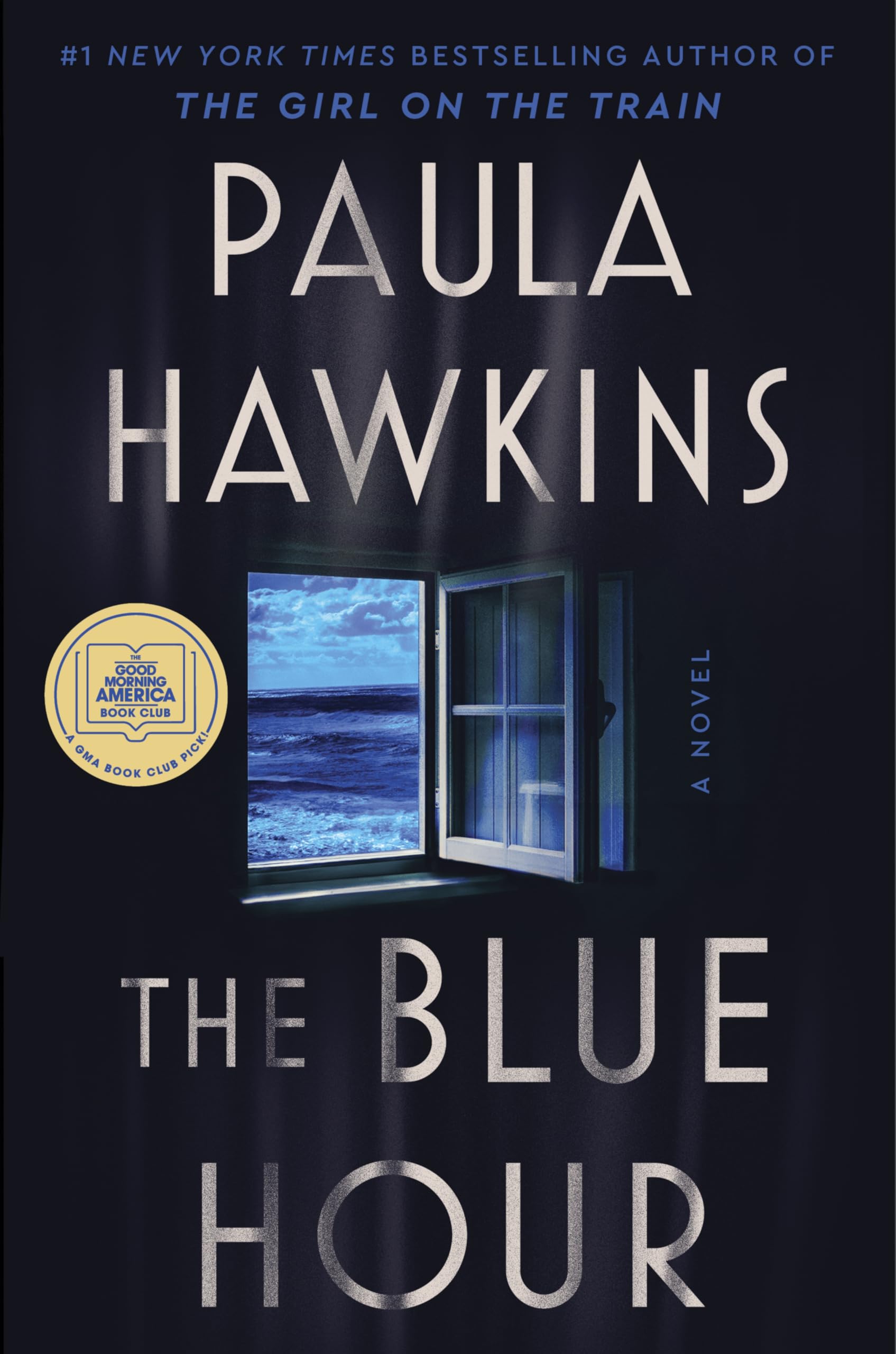 The Blue Hour – Paula Hawkins