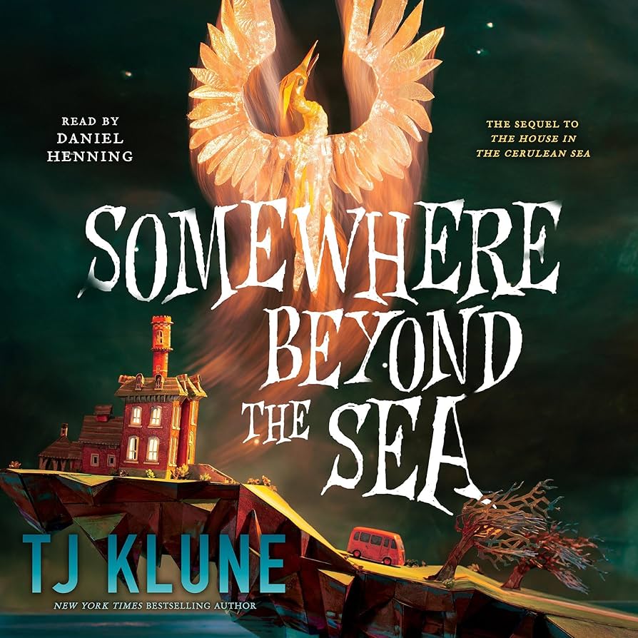 Somewhere Beyond the Sea – TJ Klune
