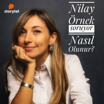 Nasıl Olunur? (How to become?) – Nilay Örnek